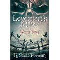 Lovecraft's Pillow and other Weird Tales