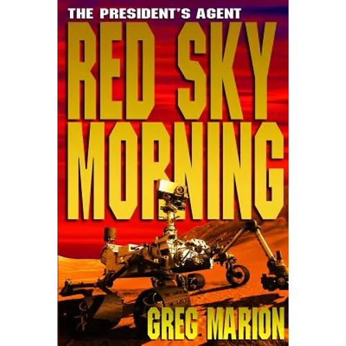 Red Sky Morning - large print version: A President's Agent Novel