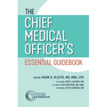 The Chief Medical Officer's Essential Guidebook