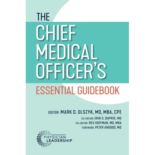 The Chief Medical Officer's Essential Guidebook