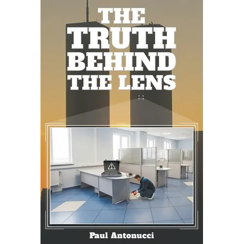 The Truth behind the Lens