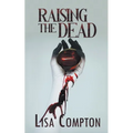 Raising the Dead