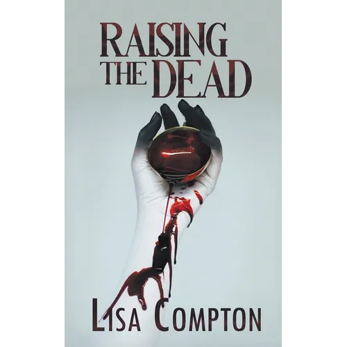 Raising the Dead