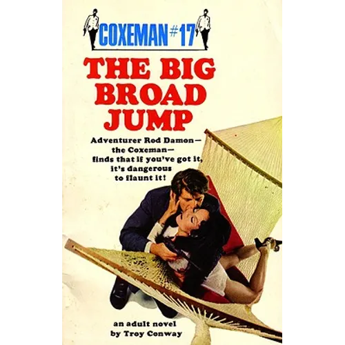 Coxeman #17: Big Broad Jump, the