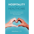 Hospitality in Healthcare