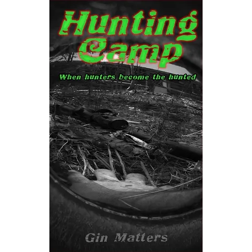 Hunting Camp