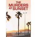 The Murders at Sunset