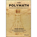 The Polymath: Unlocking the Power of Human Versatility