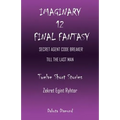 Imaginary 12 - Final Fantasy