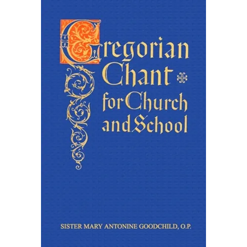 Gregorian Chant for Church and School