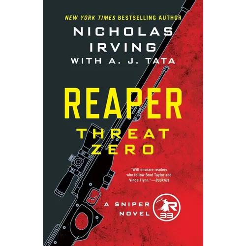 Reaper: Threat Zero: A Sniper Novel