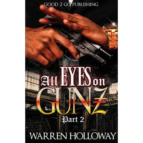 All Eyes on Gunz 2