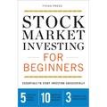 Stock Market Investing for Beginners: Essentials to Start Investing Successfully