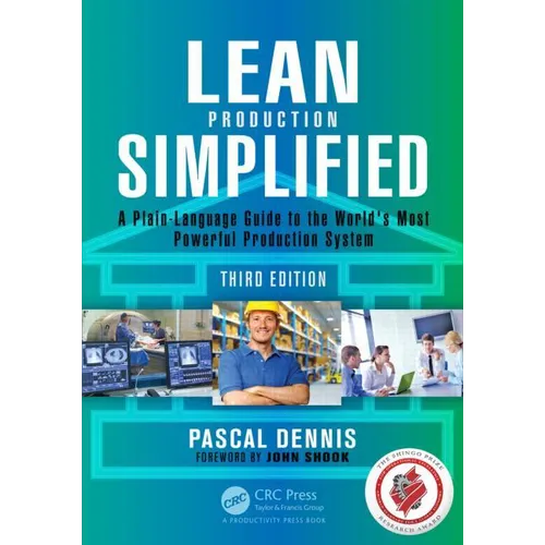 Lean Production Simplified: A Plain-Language Guide to the World's Most Powerful Production System
