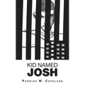 Kid Named Josh