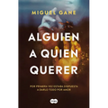 Alguien a Quien Querer / Someone to Love