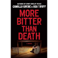 More Bitter Than Death