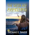 The Siesta Key Awakening