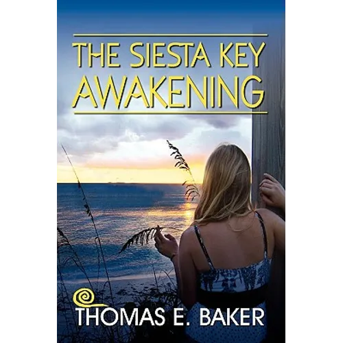The Siesta Key Awakening