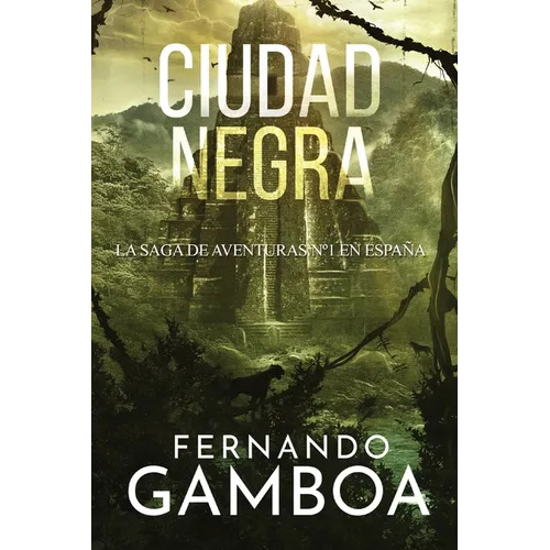 Ciudad Negra: La última ciudad perdida