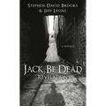 Jack Be Dead: Revelation