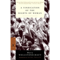 A Vindication of the Rights of Woman: with Strictures on Political and Moral Subjects