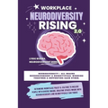 Workplace NeuroDiversity Rising