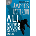 Ali Cross: Like Father, Like Son