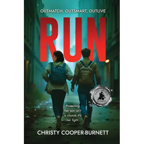 Run: Outmatch, Outsmart, Outlive