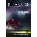 The Killing Rain: A Louis Kincaid Thriller