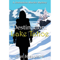 Destination Lake Tahoe