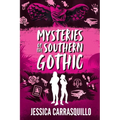 Mysteries of the Southern Gothic