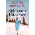 Reluctant Informer