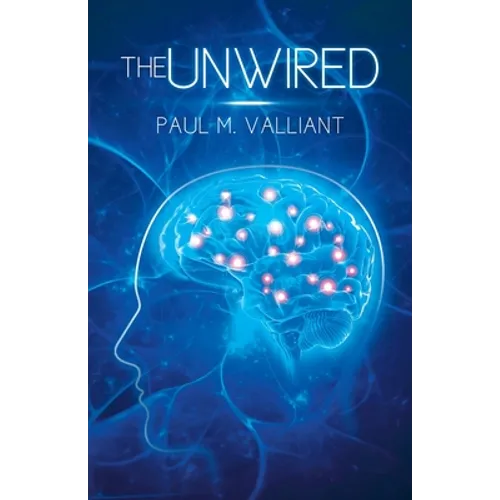 The Unwired