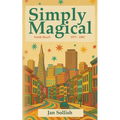Simply Magical: North Beach: 1977 - 1982