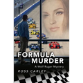 Formula Murder: A Wolf Ruger Mystery