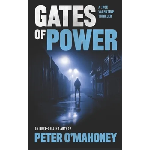 Gates of Power: A Gripping Crime Thriller