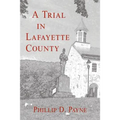 A Trial in Lafayette County
