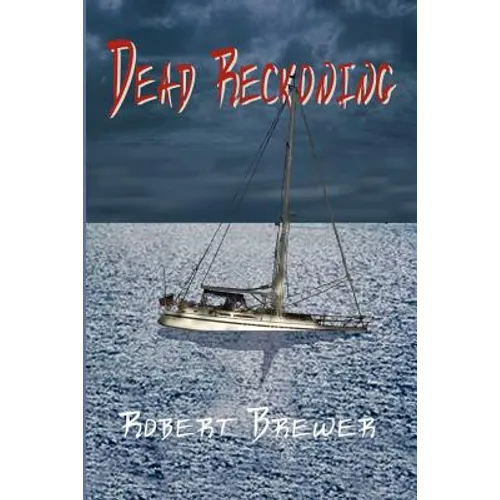 Dead Reckoning
