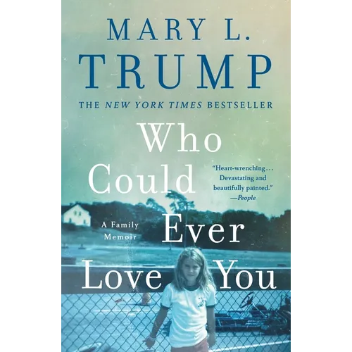 Who Could Ever Love You