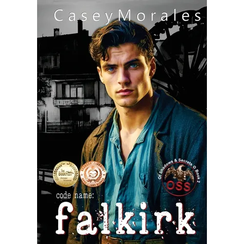 Falkirk: A toe-curling mm romance wrapped in a spy thriller