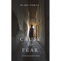 Cause to Fear (An Avery Black Mystery-Book 4)