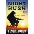 Night Hush: Duty & Honor Book One