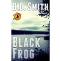 Black Frog: A Fast-Paced Murder Thriller