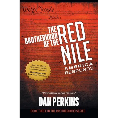 The Brotherhood of the Red Nile: America Responds