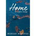Home: The Complete Duology
