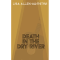 Death in the Dry River