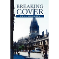 Breaking Cover