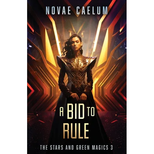 A Bid to Rule