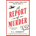 A Report of Murder: A completely addictive historical cozy mystery